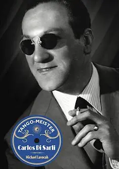 Carlos Di SarliMichael Lavocah